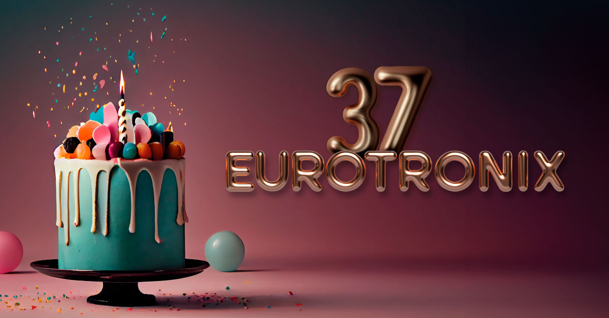 Eurotronix 37th anniversary